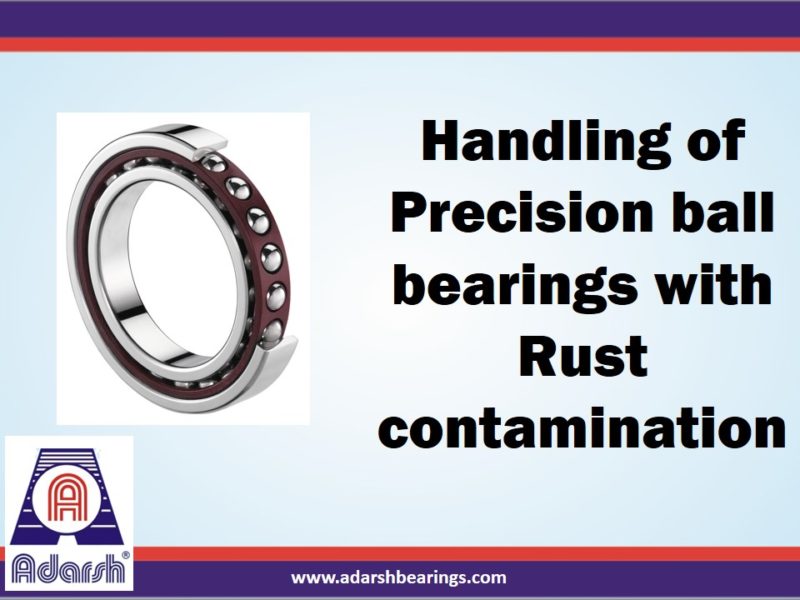 precision ball bearing with rust contamination