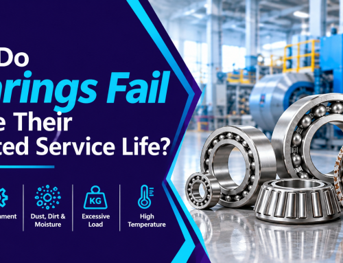 Why Do Bearings Fail Before Their Expected Service Life?